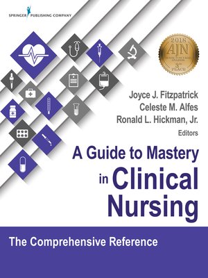cover image of A Guide to Mastery in Clinical Nursing